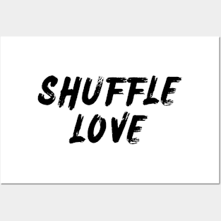 Shuffle Love Posters and Art